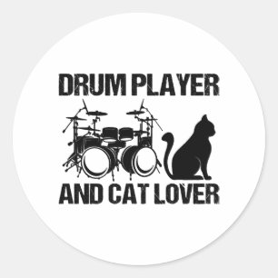 Drum Player And Cat Lover Drums Player Drummer And Classic Round Sticker