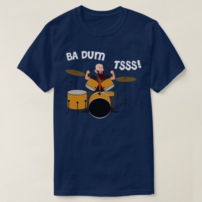 Drummer Badumtss Classic TShirt (Design Front)