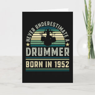 Drummer born 1952 70th Birthday Drumming Gifts Card