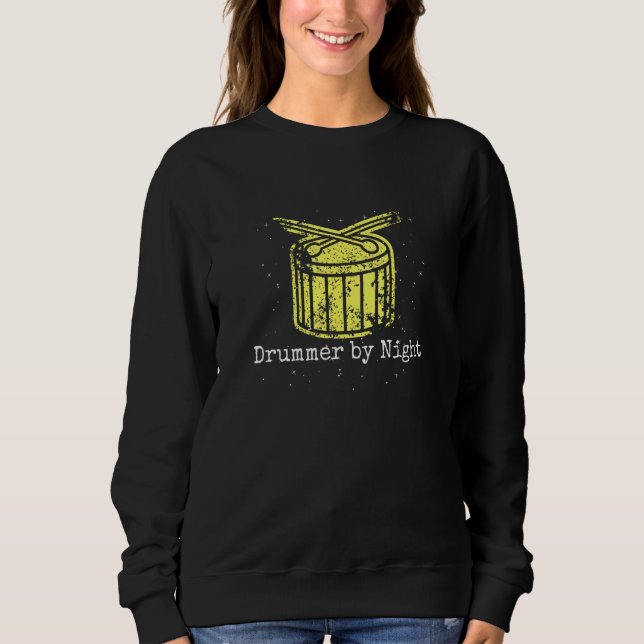Drummer By Night Nighttime Music Scene Playing In  Sweatshirt (Front)