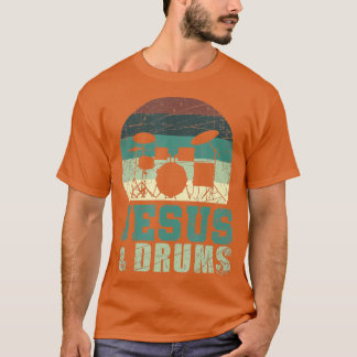 Drummer Christian Religious Drums Player Gift Jesu T-Shirt