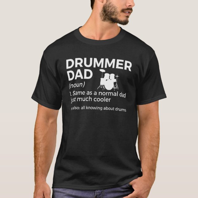 Drummer Dad Definition Drumming Percussionist Fath T-Shirt (Front)