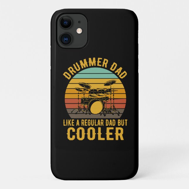Drummer Dad Like A Regular Dad But Cooler Case-Mate iPhone Case (Back)