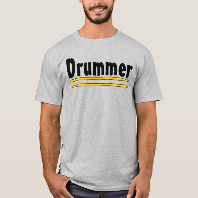 Drummer Drum Sticks T-Shirt (Front)