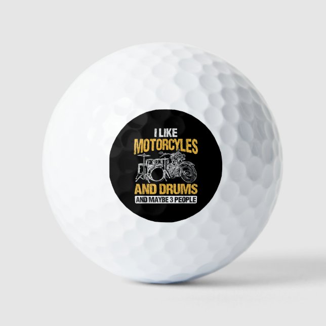 Drummer Drumming I Like Motorcycles And Drums Golf Balls (Front)