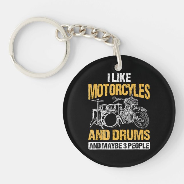 Drummer Drumming I Like Motorcycles And Drums Key Ring (Front)
