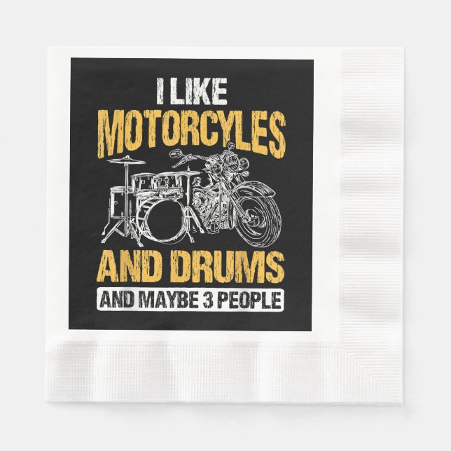 Drummer Drumming I Like Motorcycles And Drums Napkin (Front)