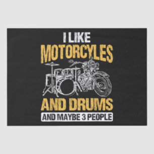 Drummer Drumming I Like Motorcycles And Drums Tissue Paper