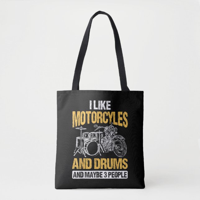 Drummer Drumming I Like Motorcycles And Drums Tote Bag (Front)