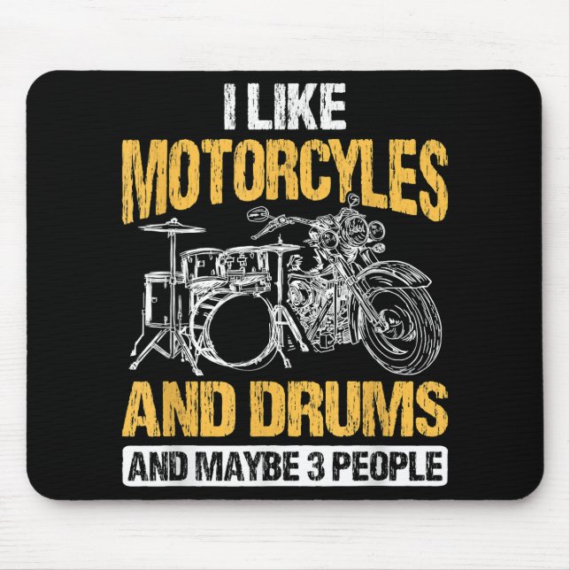 Drummer Drumming I Like Motorcycles And DrumsDrumm Mouse Pad (Front)