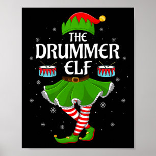 Drummer Elf Christmas Family Girls Women Elf Squad Poster