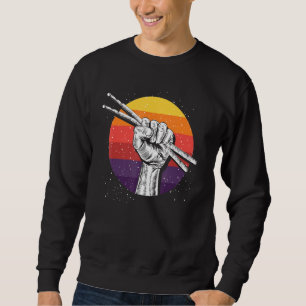 Drummer Fist Drumsticks Music Retro Drums Sweatshirt