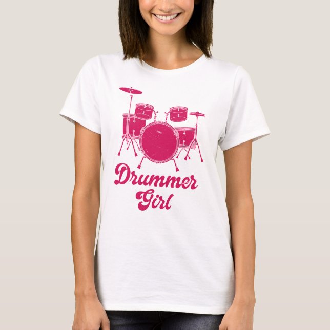Drummer Girl | Drums Drummer Gift  T-Shirt (Front)