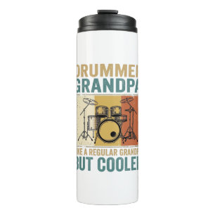 Drummer Grandpa Like a Regular Grandpa But Cooler  Thermal Tumbler