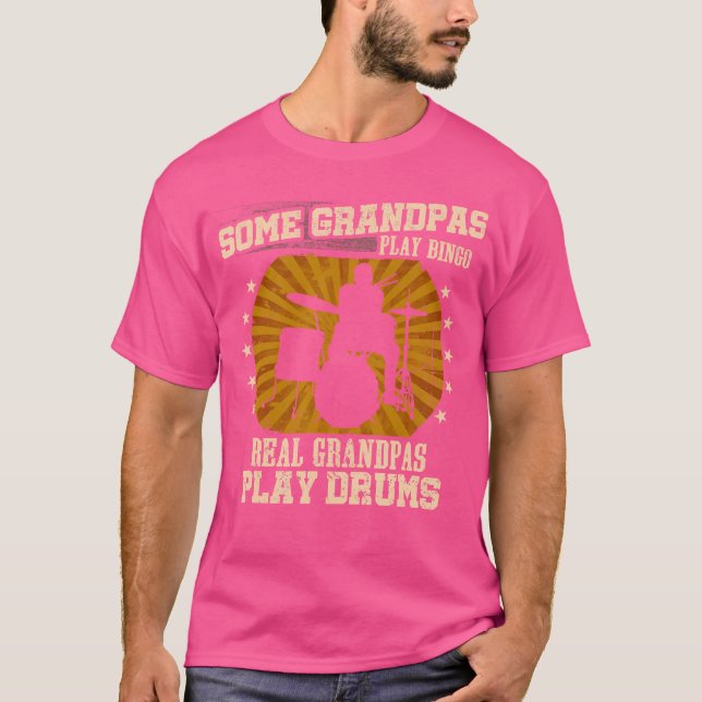 Drummer Grandpa Shirt - Real Grandpas Play Drums (Front)