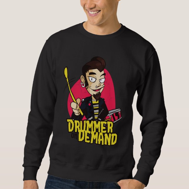 Drummer Guy with Drumsticks Design Sweatshirt (Front)