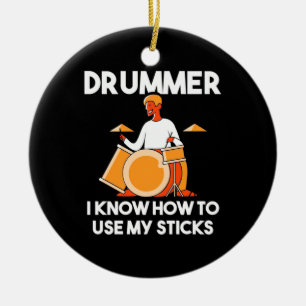Drummer I Know How To Use My Sticks Ceramic Tree Decoration