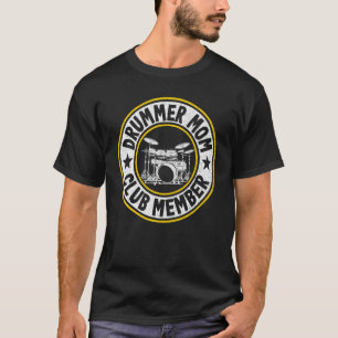 Drummer Mum Club Member Women Drums Vintage Drumme T-Shirt
