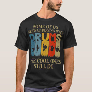 Drummer, Nice Drums Graphic Design T-Shirt