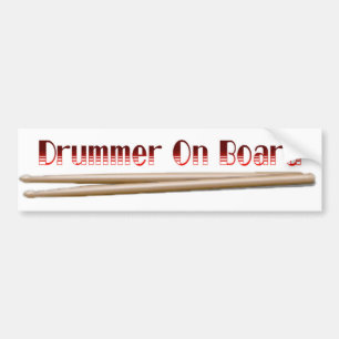 Drummer On Board 10 Bumper Sticker