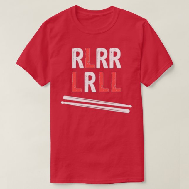 Drummer Paradiddle Sticks Drum RLRR LRLL Design  T-Shirt (Design Front)