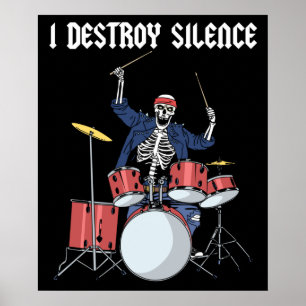 Drummer Rock Music Band Drums I Destroy Silence Poster