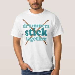 Drummers Stick Together T-Shirt