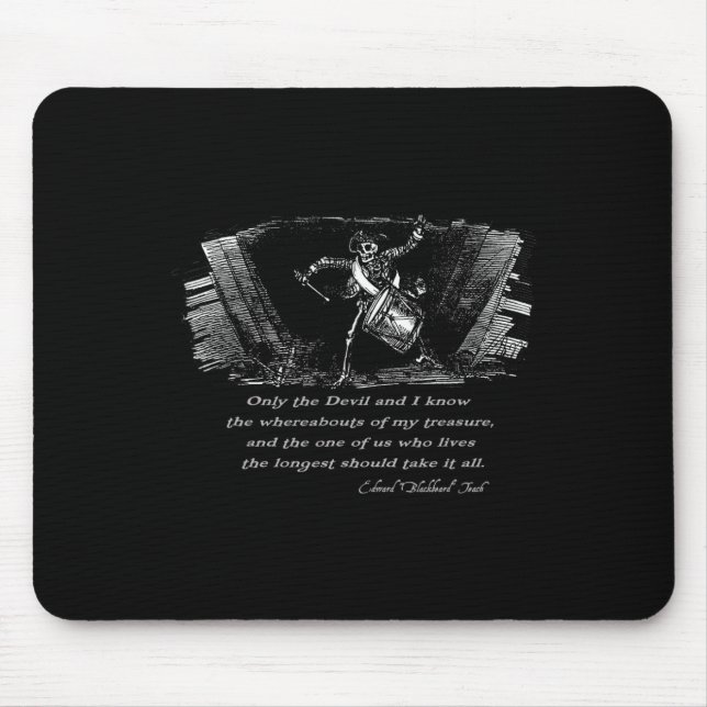 Drumming Pirate Skeleton With Blackbeard Quote Hal Mouse Pad (Front)
