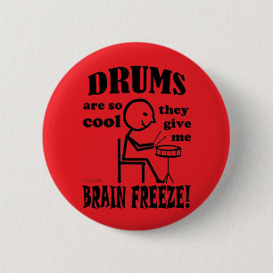 Drums, Brain Freeze 6 Cm Round Badge