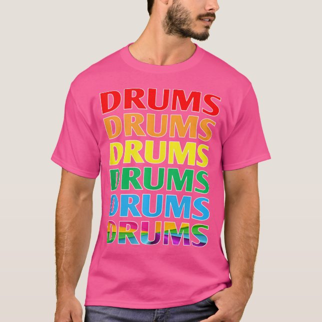 Drums Drums T-Shirt (Front)