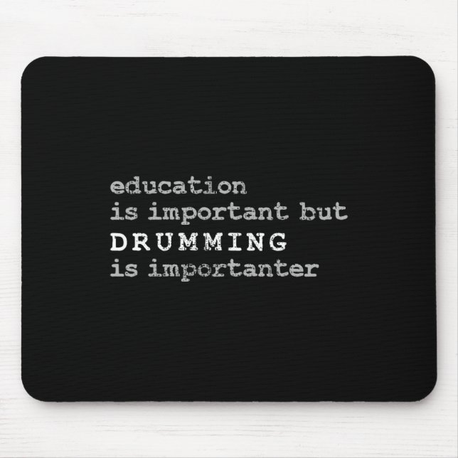 Drums Marching Band Drummer Education  Mouse Pad (Front)