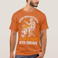 Drums Musician Retirement Gift Old Man Drummer