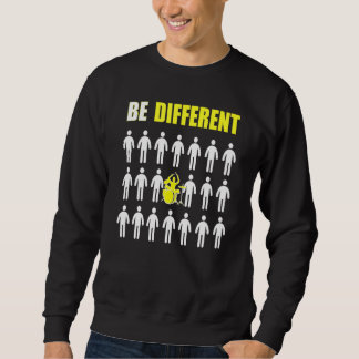 Drums Player Be Different Inspiration Sweatshirt