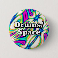 Drums/Space (you may change the words)