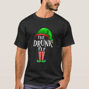 Drunk Elf Matching Family Funny Christmas Party Pa T-Shirt