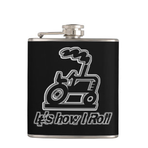 Drunk Farmer It's how I roll Hip Flask