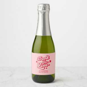 Drunk In love Bachelorette Champagne Sparkling Wine Label