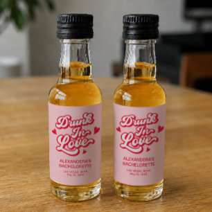 Drunk In love Bachelorette Party Liquor Bottle Label