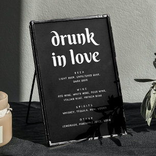 Drunk in love. Black modern wedding drinks bar Poster