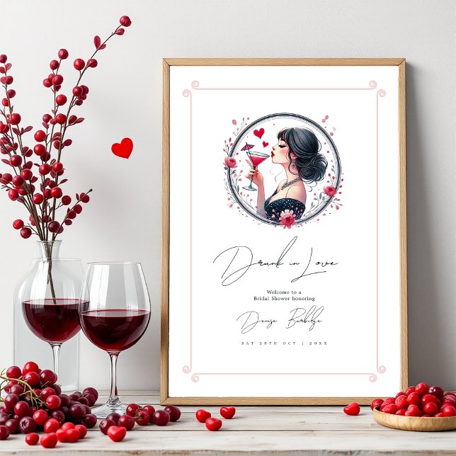 Drunk in Love Bridal Shower Welcome Poster (Drunk in Love Bridal Shower Welcome Poster)