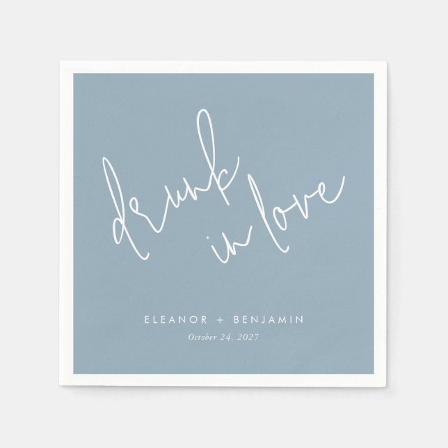 Drunk in Love Dusty Blue Wedding Napkins (Front)