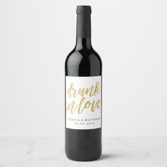 Drunk in love faux glitter gold hand lettering wine label (Front)