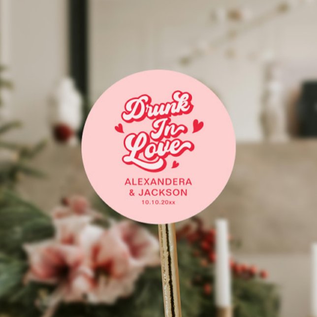 Drunk in Love Red and Pink Wedding Favour Classic Round Sticker (Creator Uploaded)