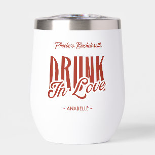 Drunk in Love Red Custom Bachelorette Wine Tumbler