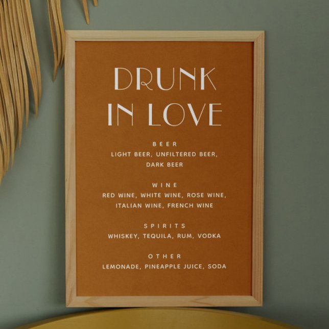 Drunk in Love Sign. Mustard Brown Fall Wedding Bar Poster (Creator Uploaded)