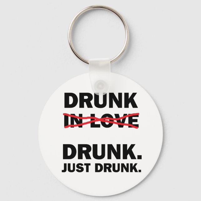 Drunk Key Ring (Front)