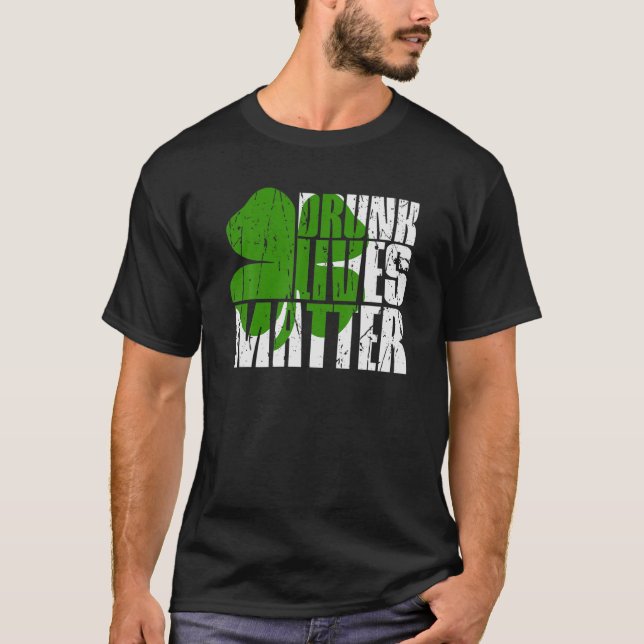 Drunk Livers Matters Funny - St Patricks Day Irish T-Shirt (Front)