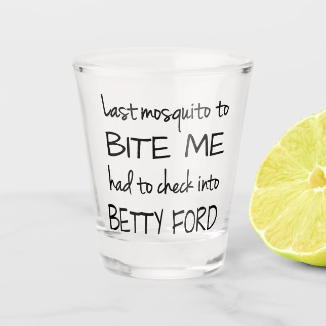 Drunk Mosquito | Fun Adult Alcohol Humour Quote Shot Glass (Front)