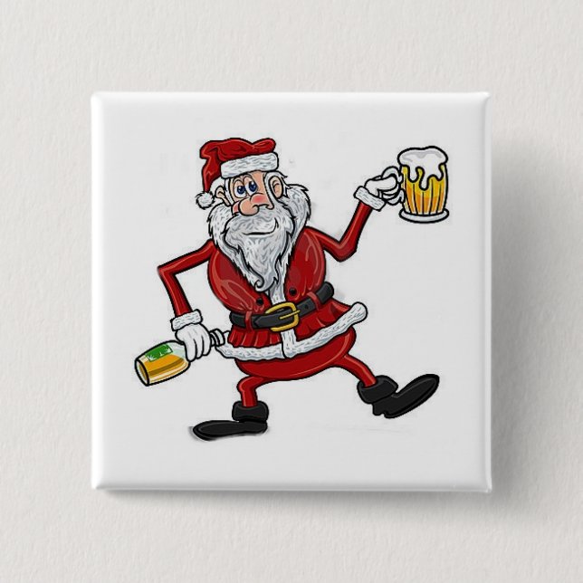 DRUNK SANTA BADGE AND OR BUTTON (Front)