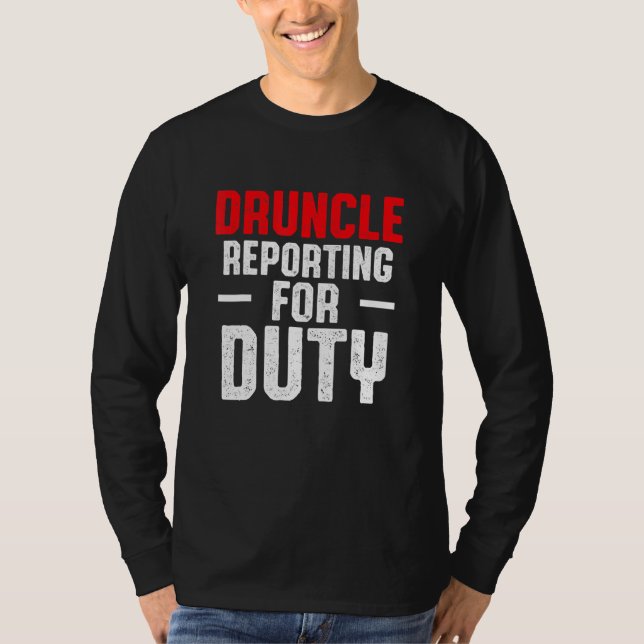 Drunk Uncle Drinking Druncle _72 T-Shirt (Front)